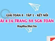 Bài 4.16 SGK Toán 8 tập 1 Kết nối tri thức